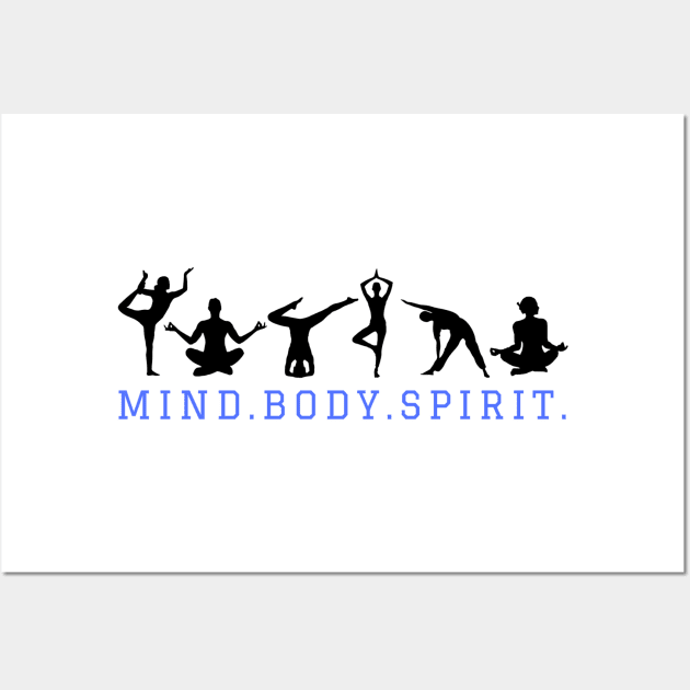 Mind Body Spirit. Wall Art by BRIJLA